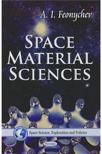 Space Material Sciences