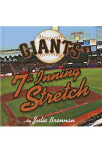 Giants 7th Inning Stretch