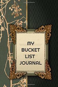 My Bucket List Journal