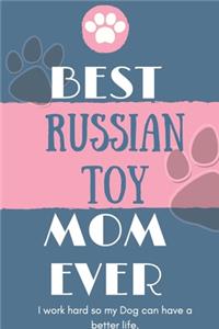 Best Russian Toy Mom Ever Notebook Gift