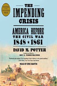 Impending Crisis Lib/E
