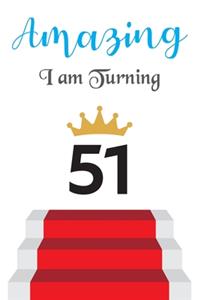 Amazing!!!! I am Turning 51