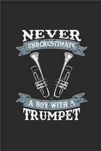 Never Underestimate A Boy With A Trumpet