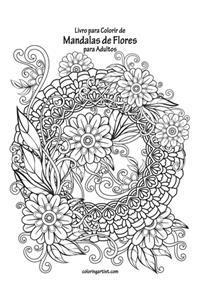 Livro para Colorir de Mandalas de Flores para Adultos