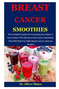 Breast Cancer Smoothies