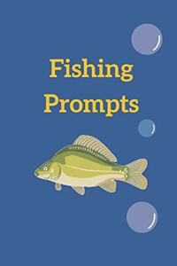 Fishing Prompts