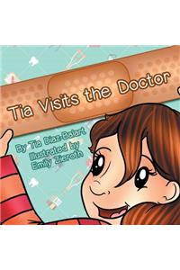 Tia Visits the Doctor