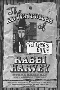 The Adventures of Rabbi Harvey Teachers Guide