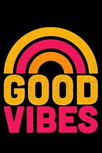 Good Vibes