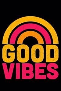 Good Vibes