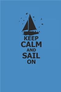 Keep Calm and Sail on