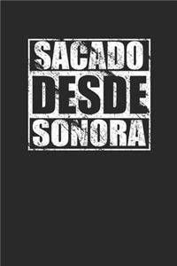 Sacado Desde Sonora 120 Page Notebook Lined Journal for Mexico Pride