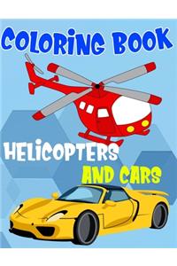 Coloring Book Helicopters And Cars