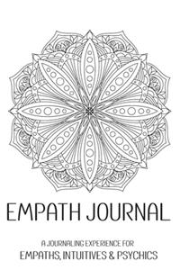 Empath Journal: A Journaling Experience for Empaths, Intuitives & Psychics Minimalist Mandala Design