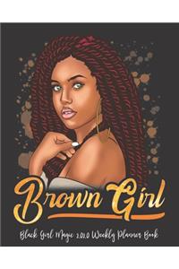 Black Girl Magic 2020 Weekly Planner Book