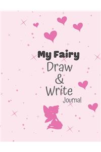 My Fairy DRAW and WRITE Journal