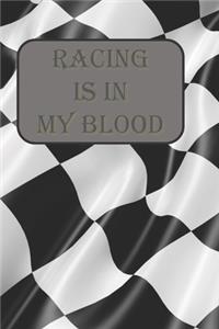 Racing Is In My Blood