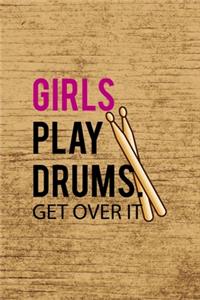 Girls Play Drums. Get Over It.