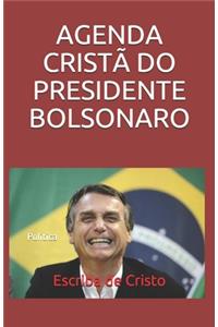 Agenda Cristã Do Presidente Bolsonaro