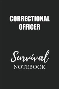 Correctional Officer Survival Notebook