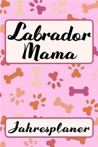 LABRADOR MAMA Jahresplaner