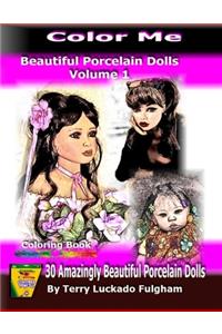Color Me Beautiful Porcelain Dolls - Volume 1