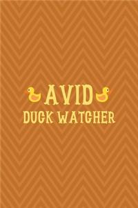 Avid Duck Watcher