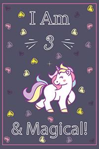 I am 3 & Magical