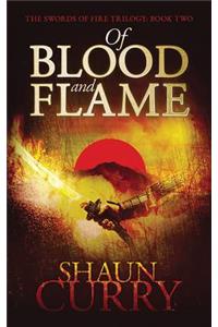 Of Blood and Flame