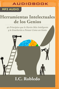 Herramientas Intelectuales de Los Genios