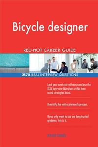 Bicycle designer RED-HOT Career Guide; 2578 REAL Interview Questions
