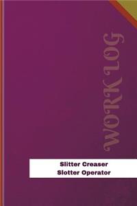 Slitter Creaser Slotter Operator Work Log