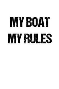 My Boat My Rules