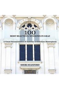100 Most Beautiful Windows In Graz