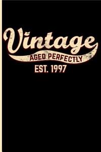 Vintage Aged Perfectly Est. 1997