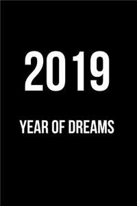 2019 Year of Dreams