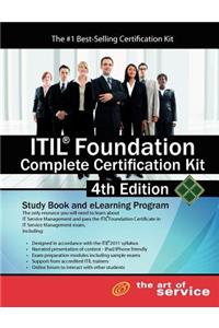 Itil Foundation Complete Certification Kit - Fourth Edition