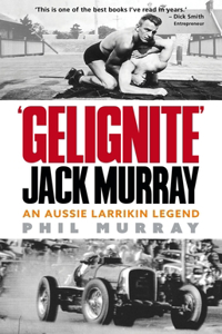 Gelignite Jack Murray