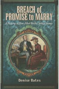 Breach of Promise to Marry