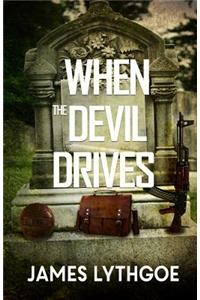 When the Devil Drives
