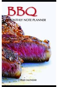 BBQ Monthly Note Planner 2019 1 Year Calendar