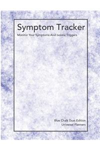 Symptom Tracker - Blue Chalk Dust Edition
