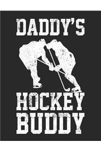 Daddy's Hockey Buddy