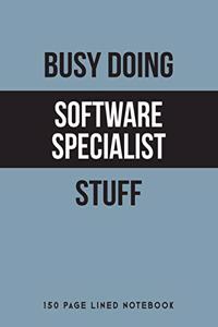 Busy Doing Software Specialist Stuff