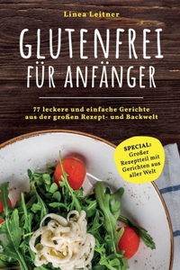 Glutenfrei für Anfänger