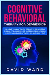 Cognitive Behavioral Therapy for Depression