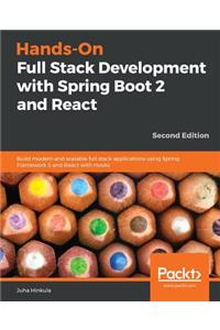 Hands-On Full Stack Development with Spring Boot 2 and React - Second Edition