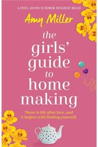 The Girls' Guide to Homemaking