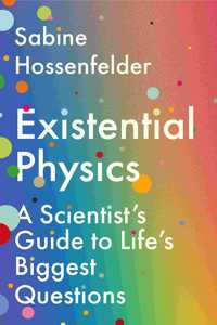 Existential Physics