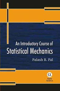 An Introductory Course of Statistical Mechanics